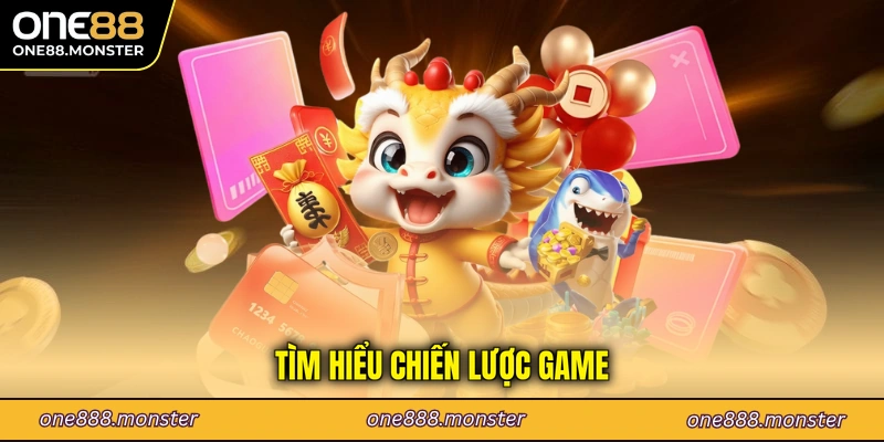 Tìm hiểu chiến lược game