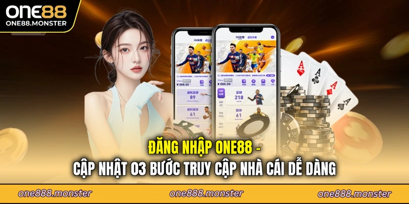 đăng nhập ONE88