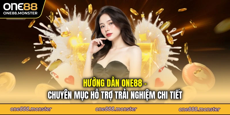 Hướng dẫn ONE88